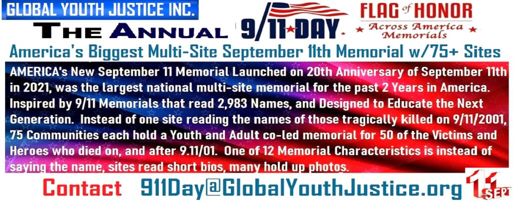 Global Youth Justice's Annual 9/11 Day Flag of Honor Across America Memorials on September 11th