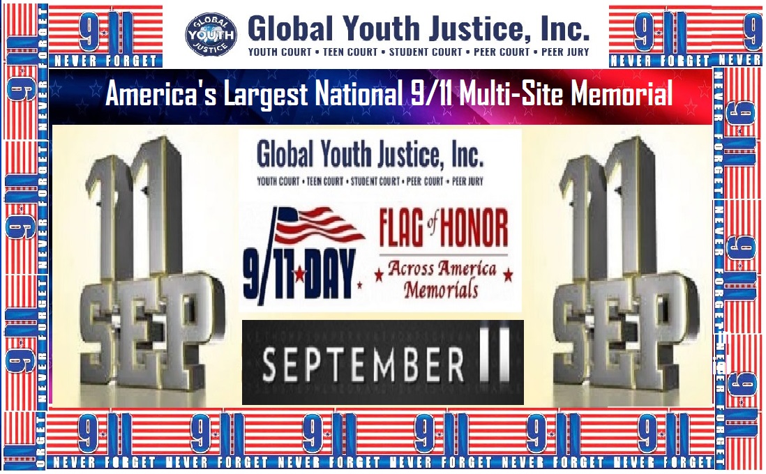 Global Youth Justice Annual 9/11 Patriot Day Flag of Honor Across America Memorials he had co-designed and launched on the 20th Anniversary of September 11th, become the Nation’s Largest September 11th Memorial for the past 3 years