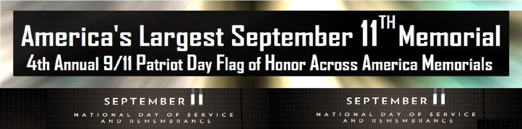 911 Patriot Day Flag of Honor Across America Memorial