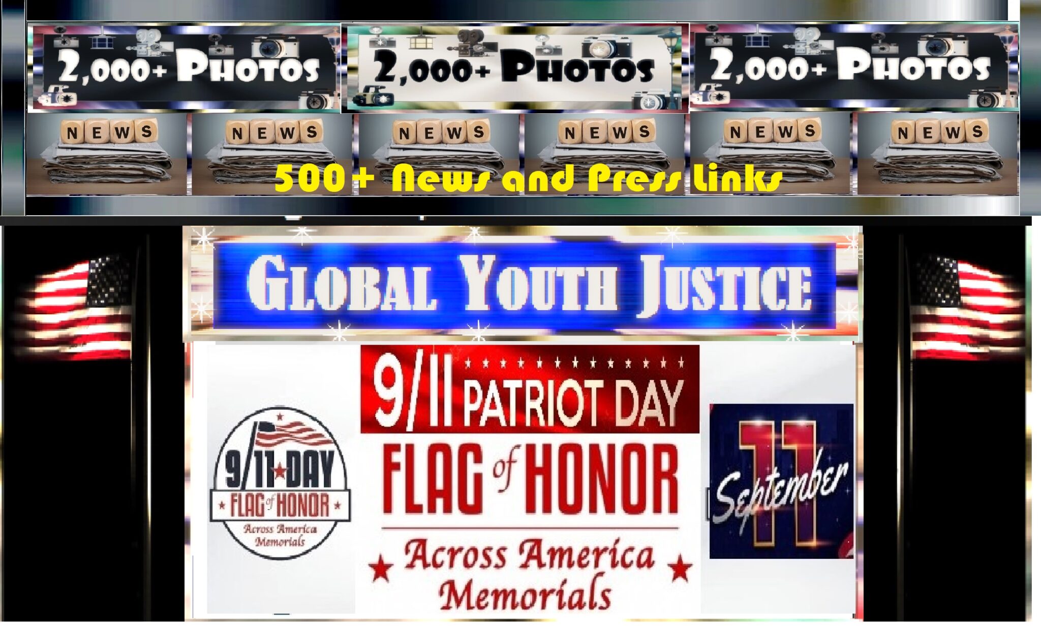 Global Youth Justice, Inc. Press and Photos on our Annual 9/11 Patriot Day Flag of Honor Across America Memorials.